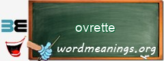 WordMeaning blackboard for ovrette